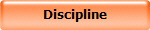 Discipline