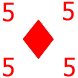 5 of diamonds. 